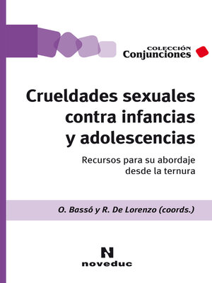 cover image of Crueldades sexuales contra infancias y adolescencias